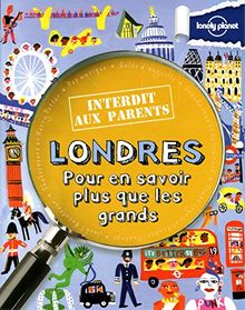 Londres : pour en savoir plus que les grands