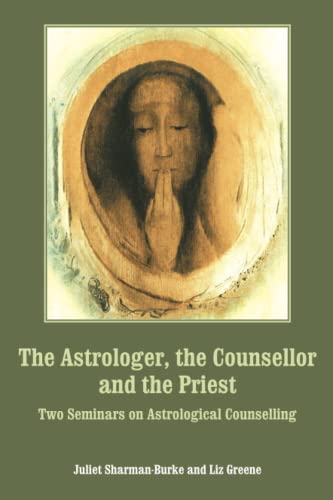 Juliet Sharman-Burke The Astrologer, The Counsellor And The Priest