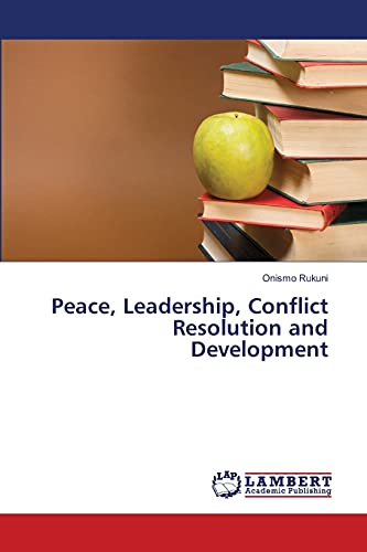 Peace, Leadership, Conflict Resolution and Development - Neu