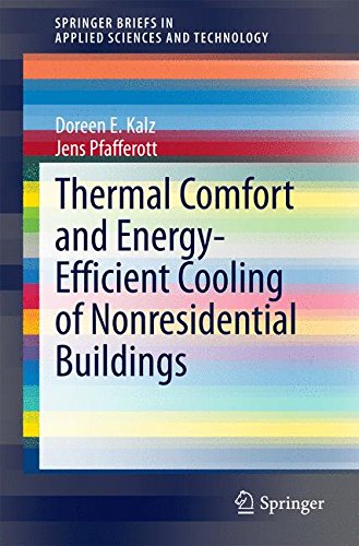 Thermal Comfort and Energy-Efficient Cooling of Nonresidential Buildings (SpringerBriefs in Applied Sciences and Technology)