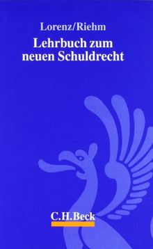 Lehrbuch zum neuen Schuldrecht.