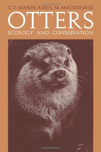Mason, C. F. Otters, Ecology And Conservation