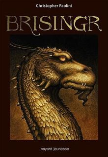 L'héritage. Vol. 3. Brisingr