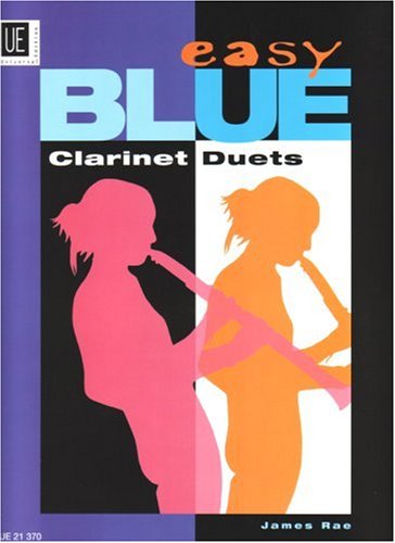 Easy Blue Clarinet Duets: für 2 Klarinetten. Spielpartitur