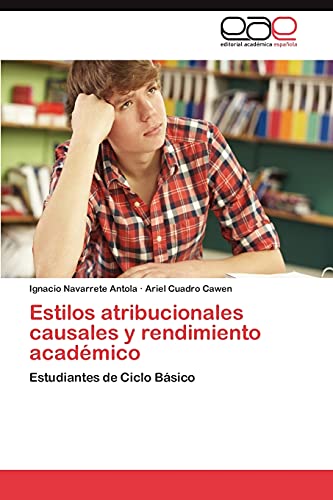 Estilos atribucionales causales y rendimiento académico: Estudiantes de Ciclo Básico