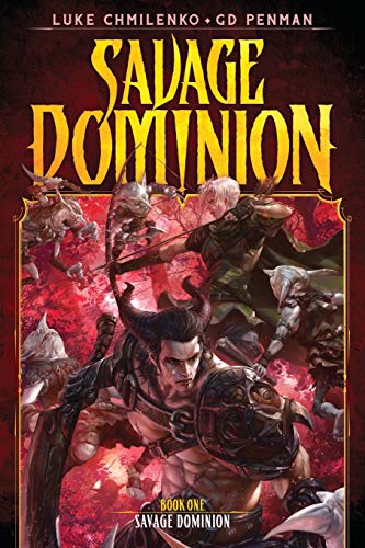 Luke Chmilenko Savage Dominion