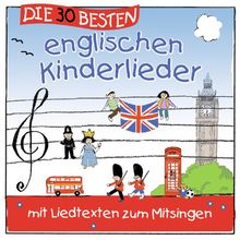Die 30 besten englischen Kinderlieder - mit Liedtexten zum Mitsingen