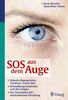 SOS aus dem Auge: Makula-Degeneration, Glaukom, Grauer Star. Behandlungsmethoden und ihre Folgen. Die Fortschritte der medizinischen Forschung