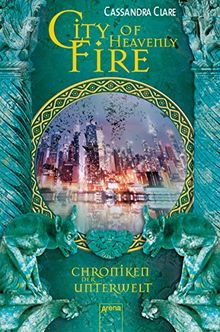 City of Heavenly Fire: Chroniken der Unterwelt (6) de Clare, Cassandra | Livre | état bon