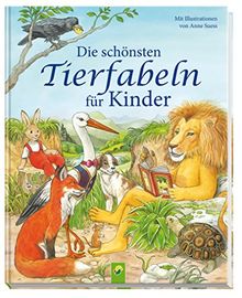 Die schönsten Tierfabeln für Kinder: Mit Illustrationen von Anne Suess von Karla S. Sommer | Buch | Zustand gut