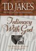 Intimacy With God: The Spiritual Worship of the Believer (Six Pillars from Ephesians, Band 3)