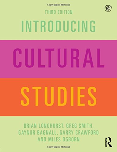 Brian Longhurst Introducing Cultural Studies