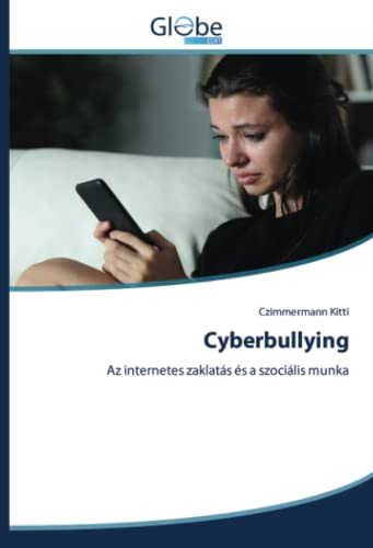 Cyberbullying: Az internetes zaklatás és a szociális munka