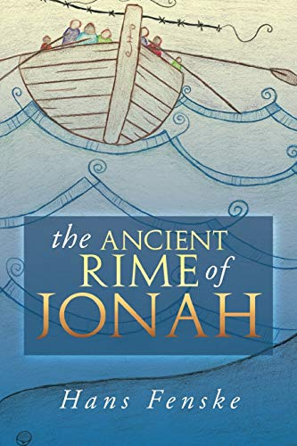The Ancient Rime of Jonah