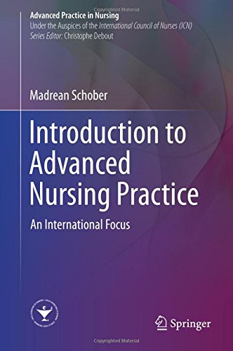 Introduction to Advanced Nursing Practice: An International Focus (Advanced Practice in Nursing)