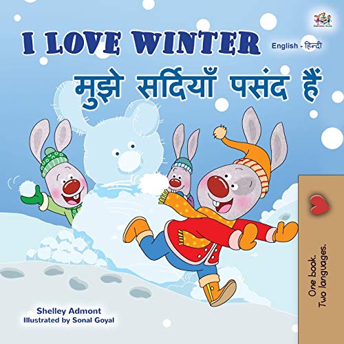 I Love Winter (English Hindi Bilingual Book for Kids) (English Hindi Bilingual Collection)