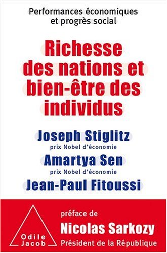 Richesse Des Nations Et Bien-être Des Individus : Performances économiques Et Progrès Social