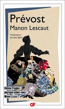 Histoire du chevalier des Grieux et de Manon Lescaut