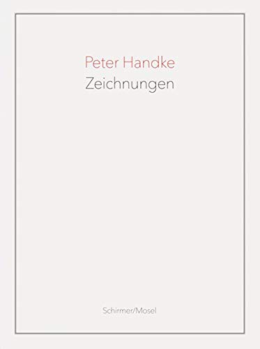 Peter Handke Zeichnungen