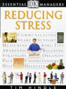 Reducing Stress (Essential Managers)