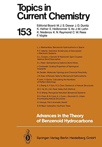 Advances in the Theory of Benzenoid Hydrocarbons (Topics in Current Chemistry, 153, Band 153)