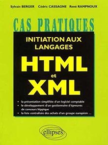 Initiation à HTML-XML von Berger, Sylvain, Rampnoux, René | Buch | Zustand sehr gut