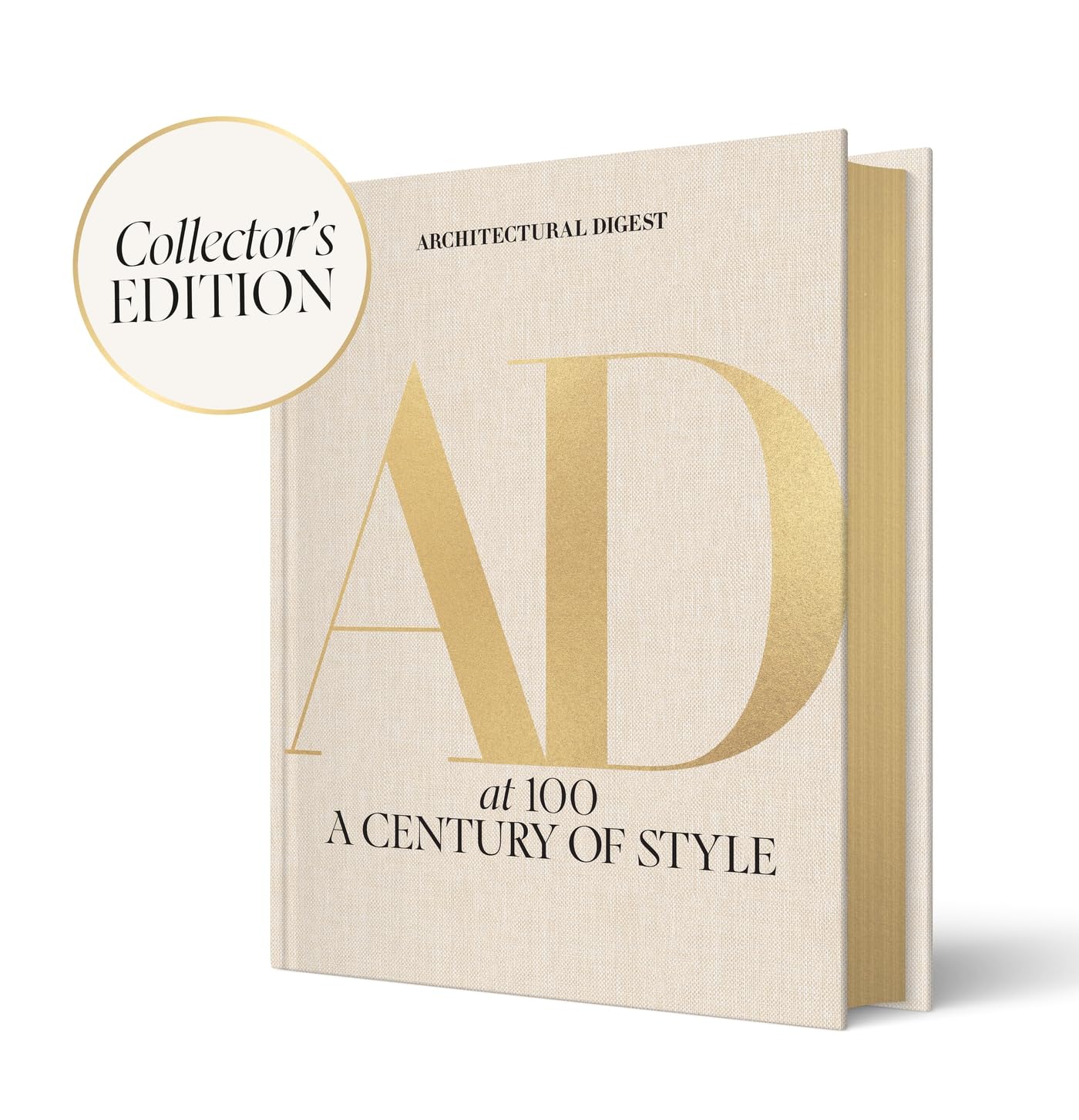 Architectural Digest: Architectural Digest at 100: The Collector's Edition