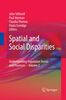 Spatial and Social Disparities (Understanding Population Trends and Processes, Band 2)