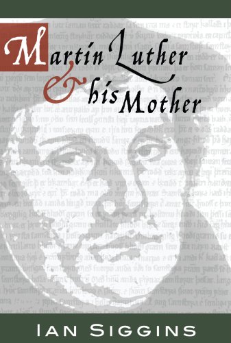 Luther & His Mother