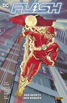 Flash: Bd. 4 (3. Serie): Das Gesetz der Rogues