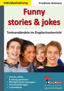 Funny stories & jokes: Textverständnis im Englischunterricht