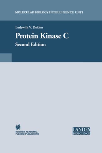 Protein Kinase C: Second Edition (Molecular Biology Intelligence Unit)