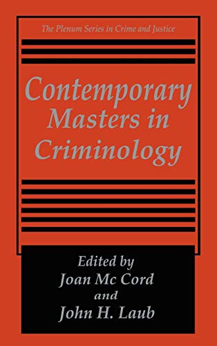 Contemporary Masters in Criminology (The Plenum Series in Crime and Justice)
