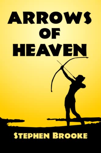 Arrows of Heaven