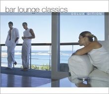Bar Lounge Classics - Deluxe Edition