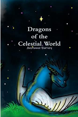 Dragons of the Celestial World