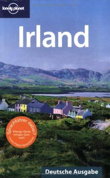 Lonely Planet Reiseführer Irland: Deutsche Ausgabe