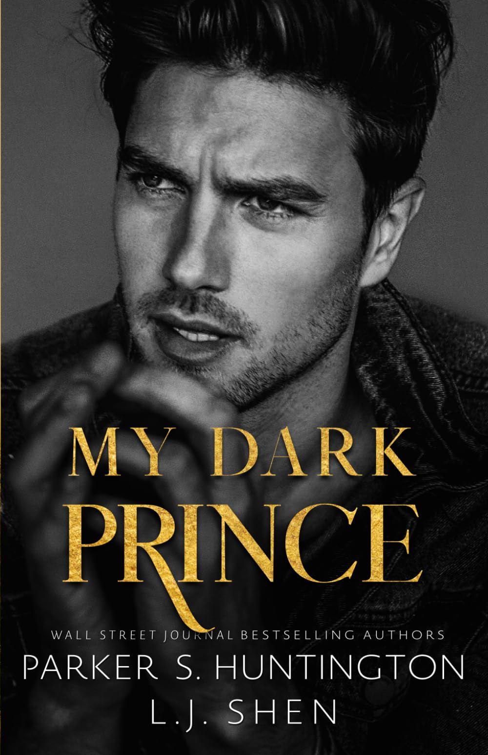 My Dark Prince: An Enemies-to-Lovers Romance (Alternate Spicy Cover) (Dark Prince Road, Band 3)