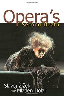 Opera's Second Death