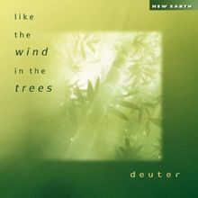 Like the Wind in the Trees