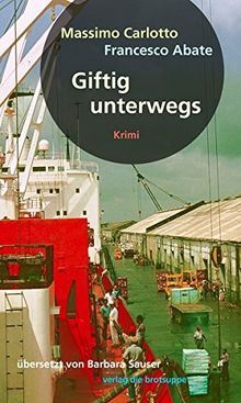 Giftig unterwegs: Krimi