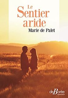 Le sentier aride