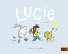 Lucie und die Vier: Freundschaftsgeschichten für Kleine,Vierfarbiges Bilderbuch