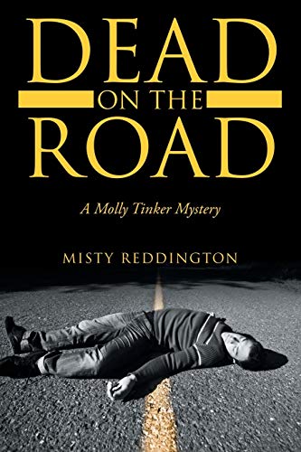 Dead on the Road: A Molly Tinker Mystery