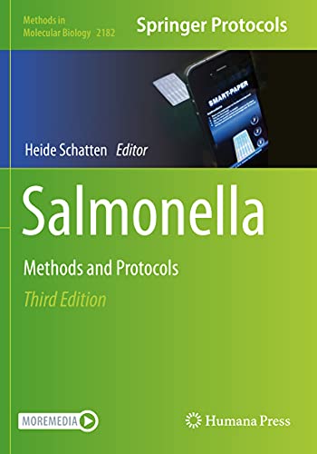 Salmonella: Methods and Protocols (Methods in Molecular Biology, Band 2182)