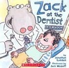 Zack at the Dentist von jonathan-london-jack-medoff | Buch | Zustand gut