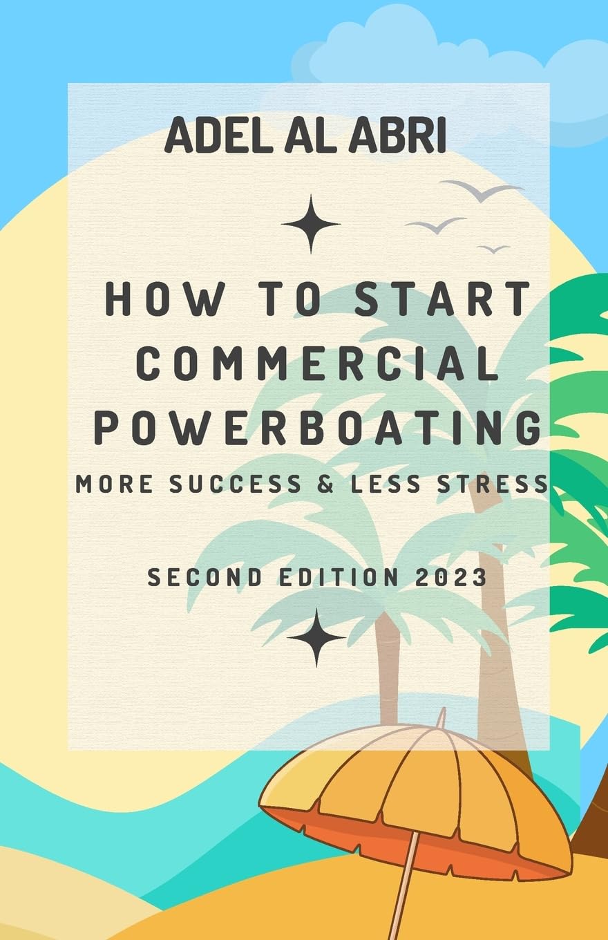 How To Start Commercial Powerboating: More Success & Less Stress