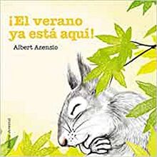 El Verano YA Esta Aqui! (Mis Primeros Libros de Cartón)