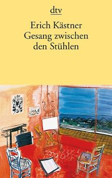 Gesang zwischen den Stühlen de Kästner, Erich | Livre | état acceptable