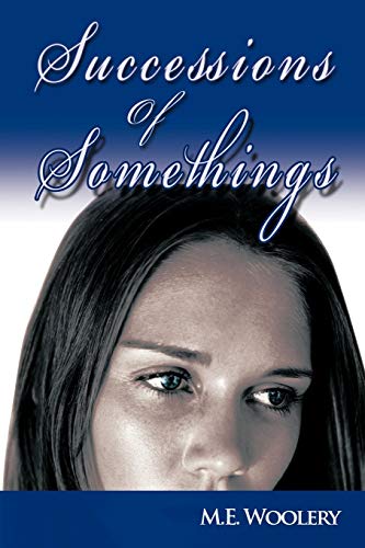 Successions Of Somethings